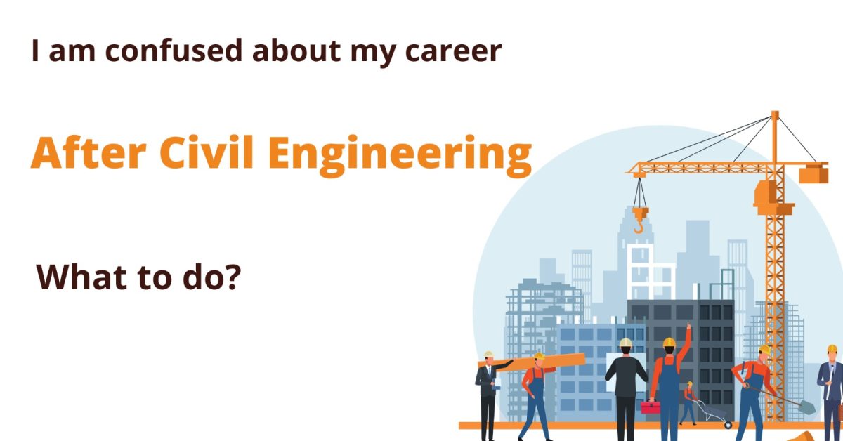 Career After Civil Engineering